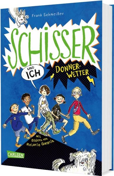 Schisser und ich 2: Donnerwetter, Gebundene Ausgabe von Frank Schmeisser, Carlsen, 9783551652485