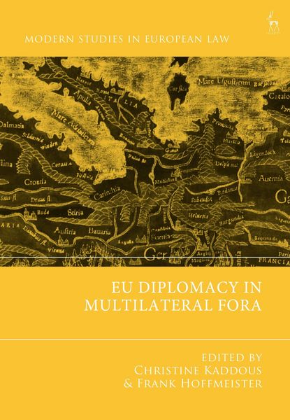 Produktbild: EU Diplomacy in Multilateral Fora