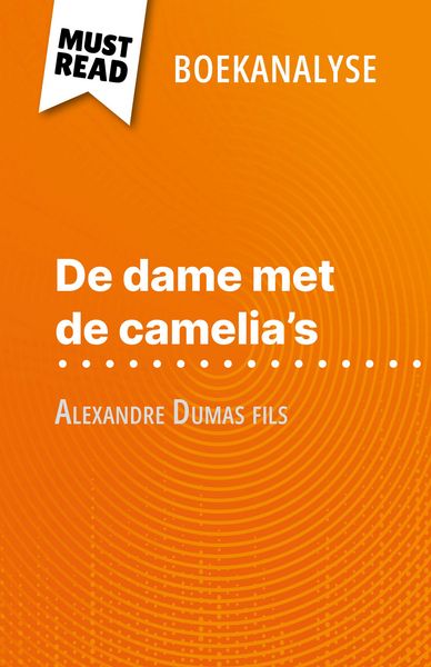 Produktbild: De dame met de camelia's van Alexandre Dumas fils (Boekanalyse)
