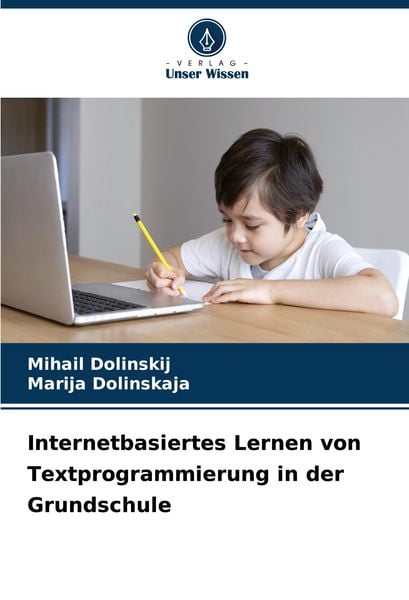 Produktbild: Internetbasiertes Lernen von Textprogrammierung in der Grundschule