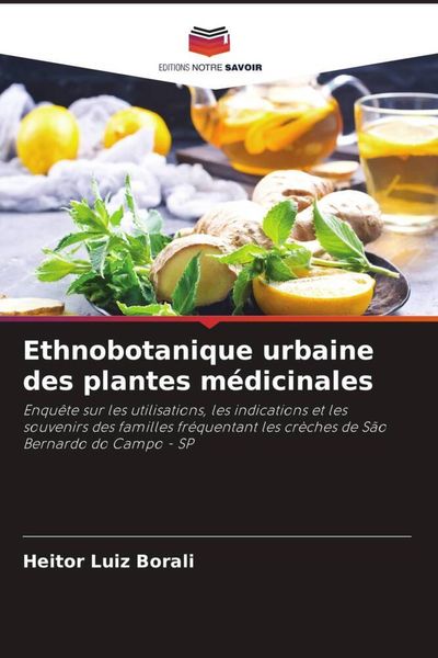Produktbild: Ethnobotanique urbaine des plantes m&eacute;dicinales