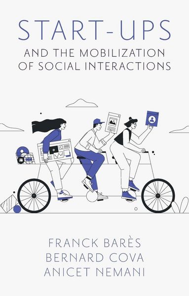 Produktbild: Start-Ups and the Mobilization of Social Interactions