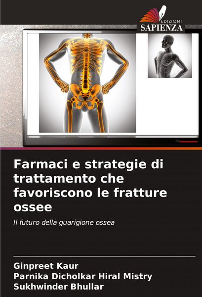 Produktbild: Farmaci e strategie di trattamento che favoriscono le fratture ossee