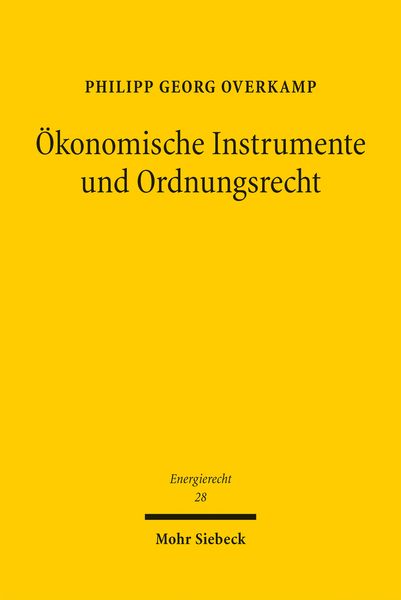 Produktbild: &Ouml;konomische Instrumente und Ordnungsrecht