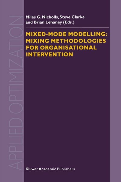 Produktbild: Mixed-Mode Modelling: Mixing Methodologies For Organisational Intervention