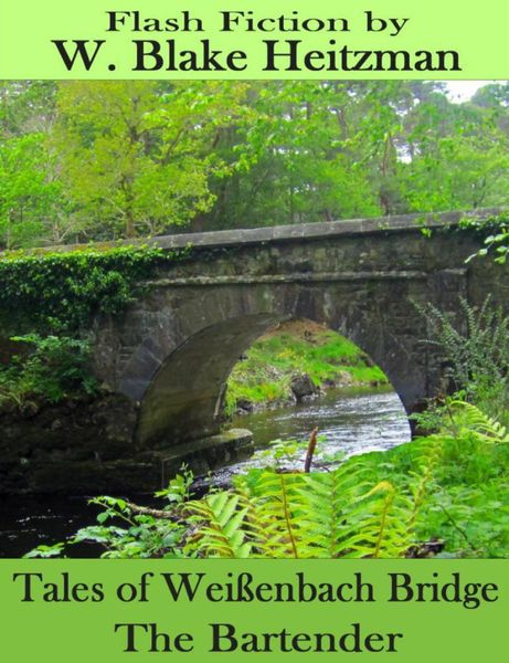 Produktbild: Tales of the Wei&szlig;enbach Bridge: The Bartender