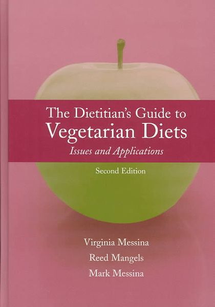 Produktbild: The Dietitian's Guide to Vegetarian Diets: Issues and Applications