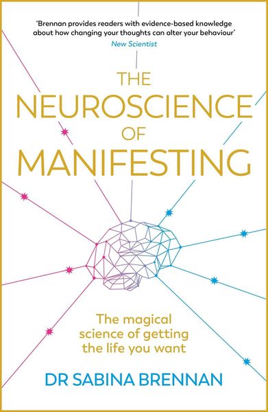 Produktbild: The Neuroscience of Manifesting