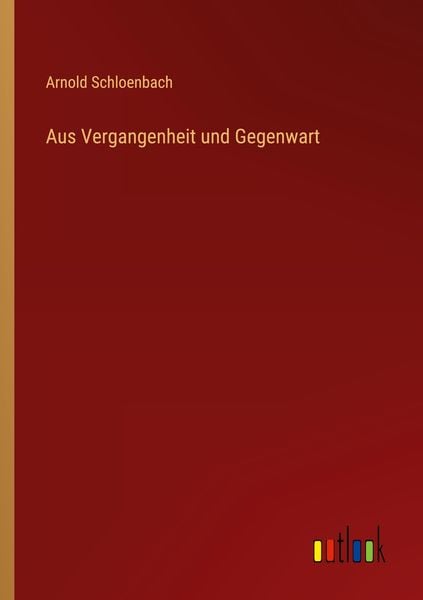 Produktbild: Aus Vergangenheit und Gegenwart