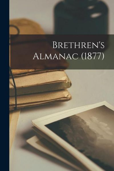 Produktbild: Brethren's Almanac (1877)