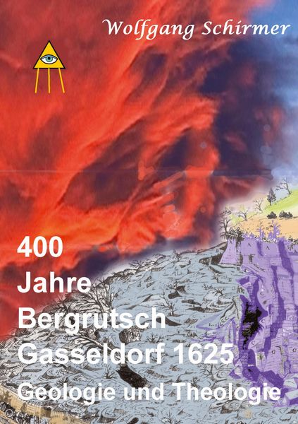 Produktbild: 400 Jahre Bergrutsch Gasseldorf 1625