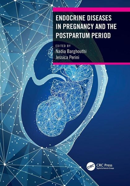 Produktbild: Endocrine Diseases in Pregnancy and the Postpartum Period