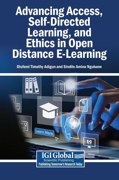 Produktbild: Advancing Access, Self-Directed Learning, and Ethics in Open Distance E-Learning