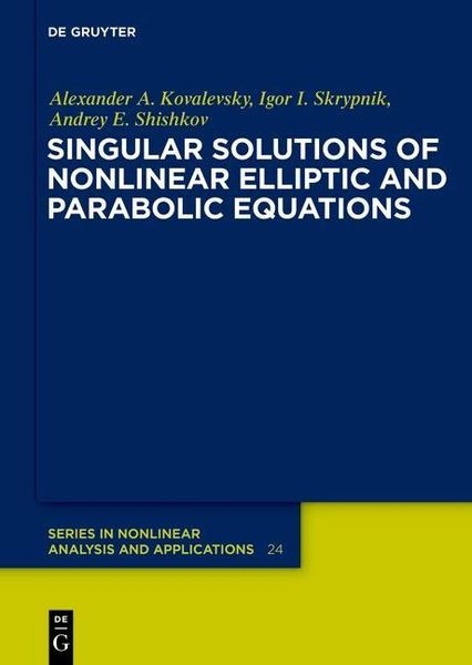 Produktbild: Singular Solutions of Nonlinear Elliptic and Parabolic Equations