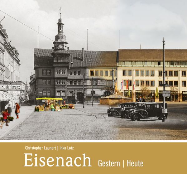 Produktbild: Eisenach - gestern und heute