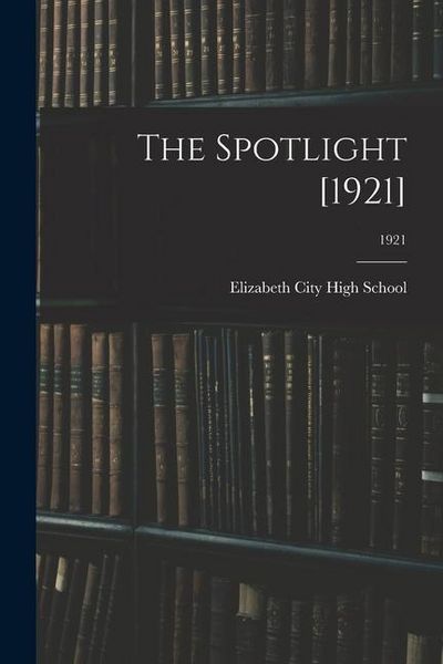 Produktbild: The Spotlight [1921]; 1921