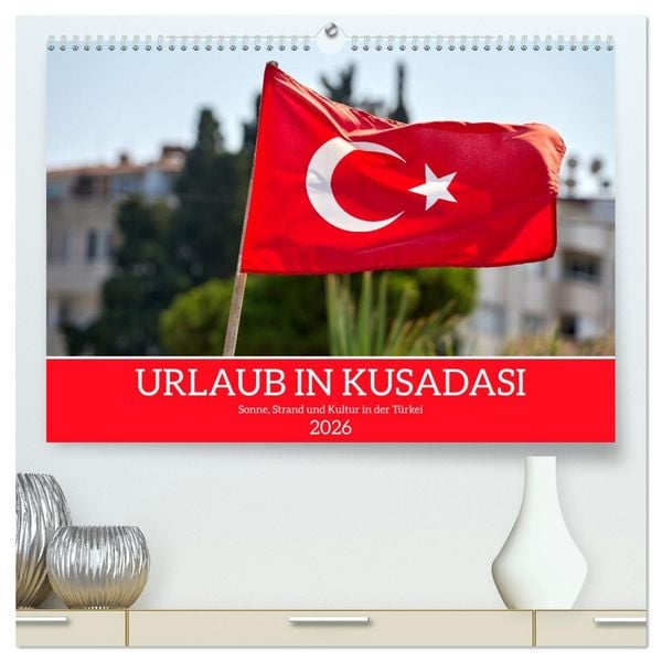 Produktbild: Urlaub in Kusadasi - Sonne, Strand und Kultur in der T&uuml;rkei (hochwertiger Premium Wandkalender 2026 DIN A2 quer), Kunstdruck in Hochglanz