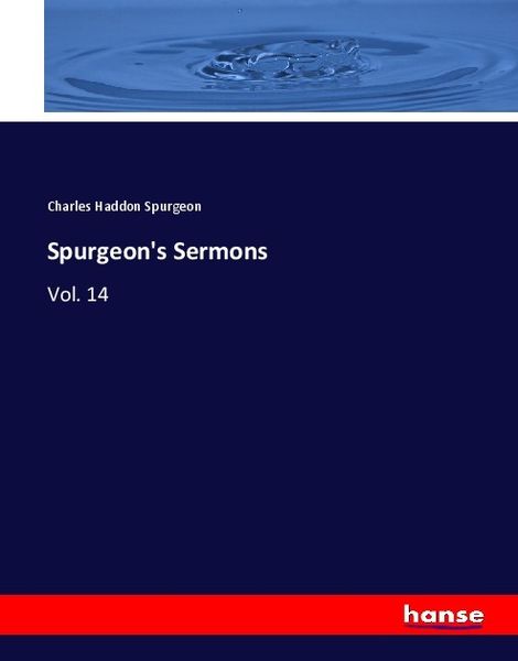 Spurgeon's Sermons, Taschenbuch von Charles Haddon Spurgeon, Hansebooks, 9783337677336