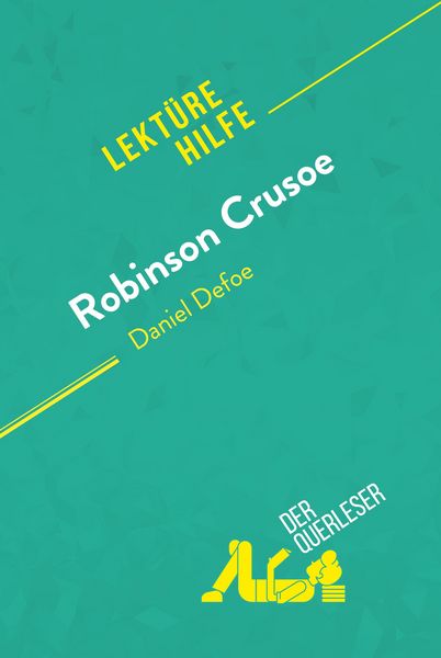 Produktbild: Robinson Crusoe von Daniel Defoe (Lekt&uuml;rehilfe)
