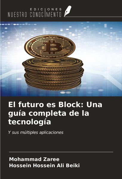 Produktbild: El futuro es Block: Una gu&iacute;a completa de la tecnolog&iacute;a