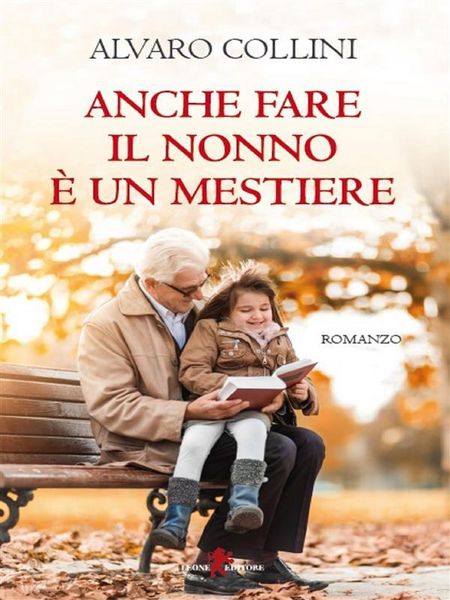 Produktbild: Anche fare il nonno &egrave; un mestiere