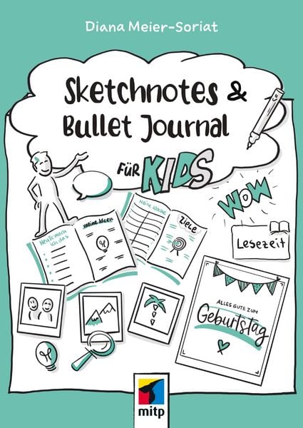 Produktbild: Sketchnotes und Bullet Journal f&uuml;r Kids