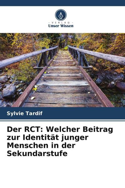 Produktbild: Der RCT: Welcher Beitrag zur Identit&auml;t junger Menschen in der Sekundarstufe
