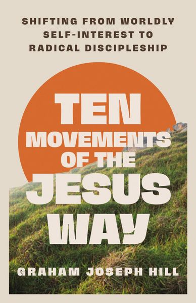 Produktbild: Ten Movements of the Jesus Way