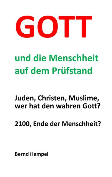 Produktbild: Gott und die Menschheit auf dem Pr&uuml;fstand