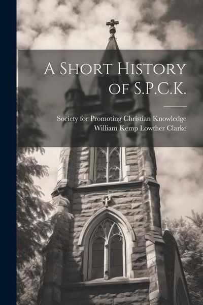 Produktbild: A Short History of S.P.C.K.
