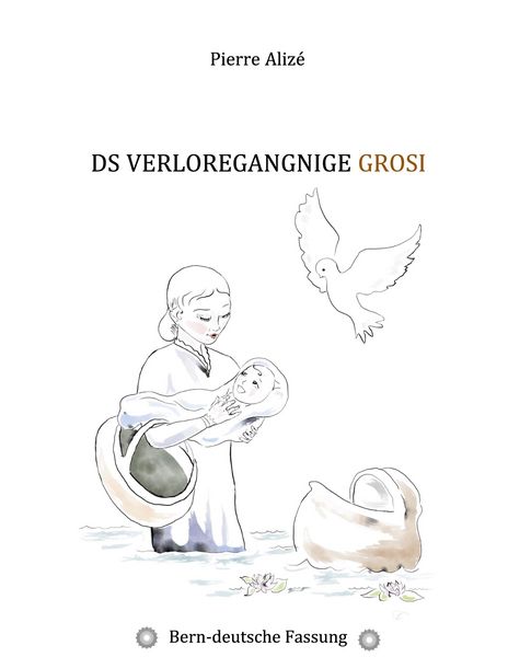 Produktbild: Ds verloregangnige Grosi (Bern-deutsche Fassung)
