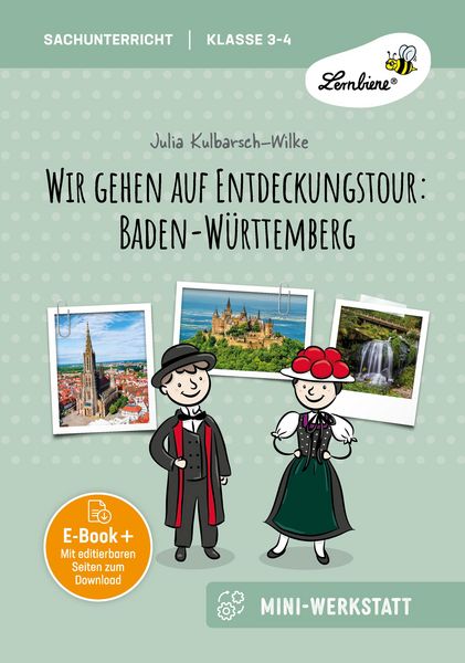 Produktbild: Wir gehen auf Entdeckungstour: Baden-W&uuml;rttemberg