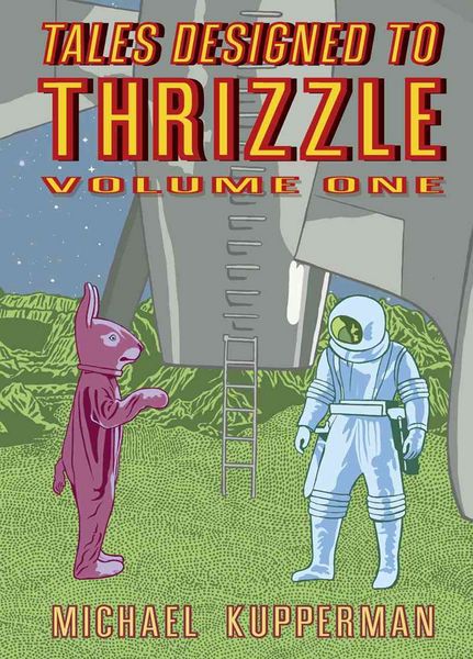 Produktbild: Kupperman, M: Tales Designed to Thrizzle, Volume 1