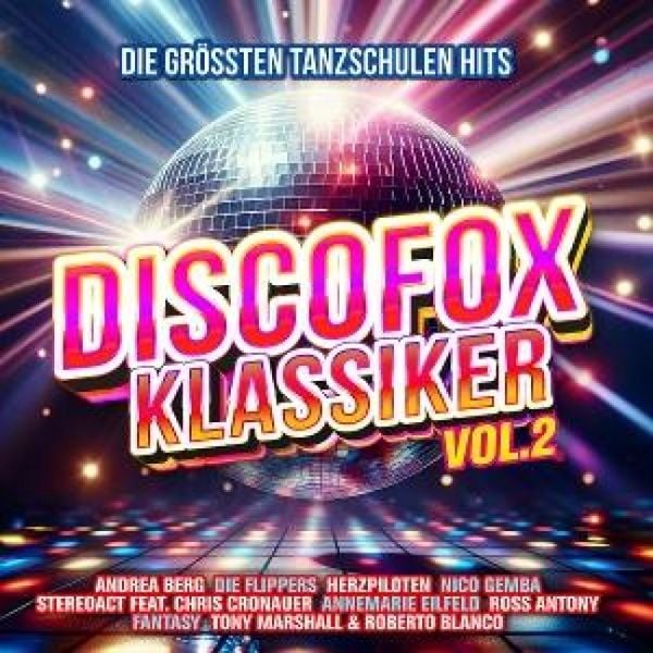Produktbild: Discofox Klassiker Vol.2: Die gr&ouml;&aacute;ten Tanzschulen