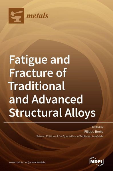 Produktbild: Fatigue and Fracture of Traditional and Advanced Structural Alloys