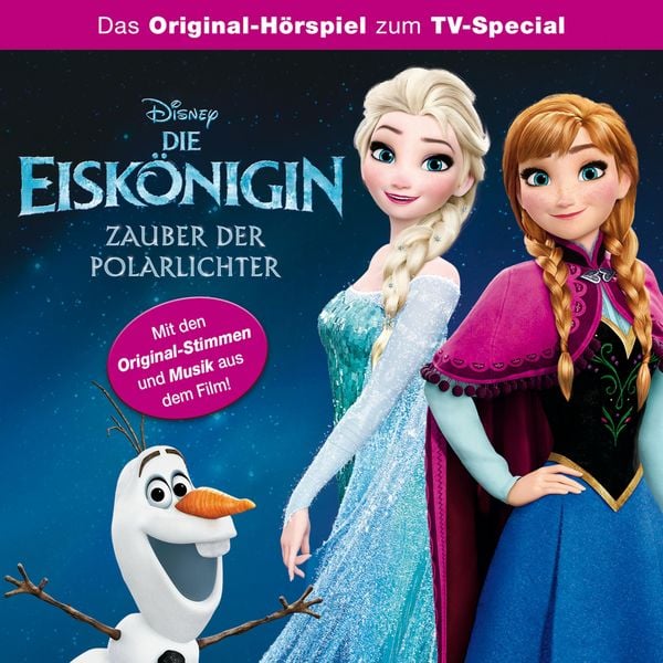 Produktbild: Die Eiskönigin - Zauber der Polarlichter (Hörspiel zum TV-Special)