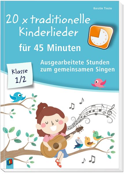 Produktbild: 20 x traditionelle Kinderlieder f&uuml;r 45 Minuten &ndash; Klasse 1/2