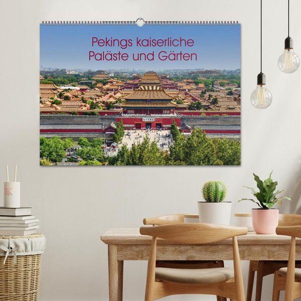 Produktbild: Pekings kaiserliche Pal&auml;ste und G&auml;rten (Wandkalender 2026 DIN A2 quer), CALVENDO Monatskalender