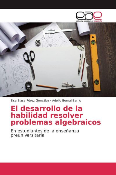 Produktbild: El desarrollo de la habilidad resolver problemas algebraicos