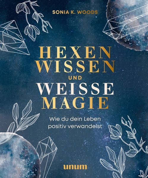 Produktbild: Hexenwissen und wei&szlig;e Magie