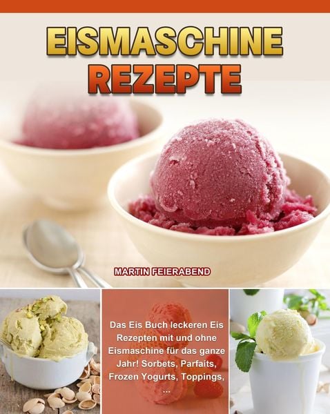 Produktbild: Eismaschine Rezepte