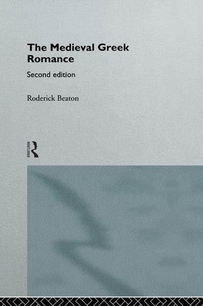Produktbild: The Medieval Greek Romance