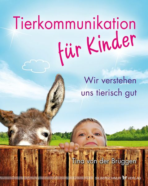 Produktbild: Tierkommunikation f&uuml;r Kinder