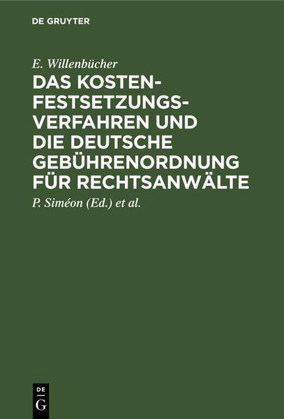 Produktbild: Das Kostenfestsetzungsverfahren und die deutsche Geb&uuml;hrenordnung f&uuml;r Rechtsanw&auml;lte