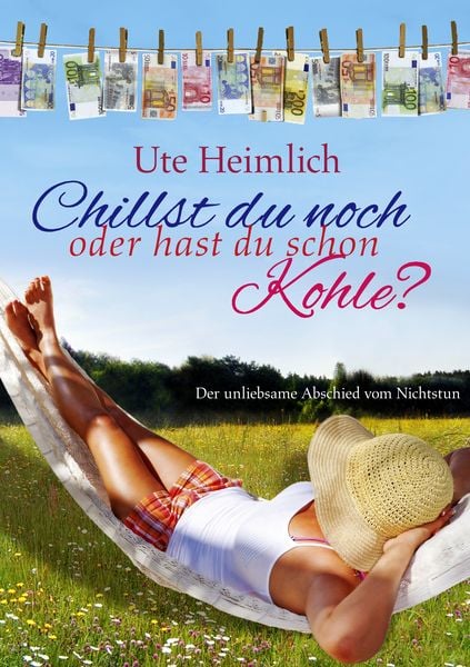 Produktbild: Chillst du noch oder hast du schon Kohle?