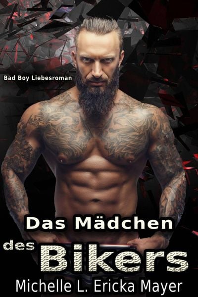 Produktbild: Das M&auml;dchen des Bikers: Liebesroman eines Bad Boy und einer Jungfrau