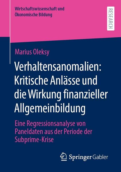Produktbild: Verhaltensanomalien: Kritische Anl&auml;sse und die Wirkung finanzieller Allgemeinbildung