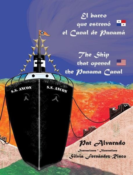 Produktbild: El barco que estren&oacute; el Canal de Panam&aacute; * The Ship that opened the Panama Canal