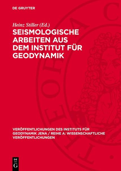 Produktbild: Seismologische Arbeiten aus dem Institut f&uuml;r Geodynamik