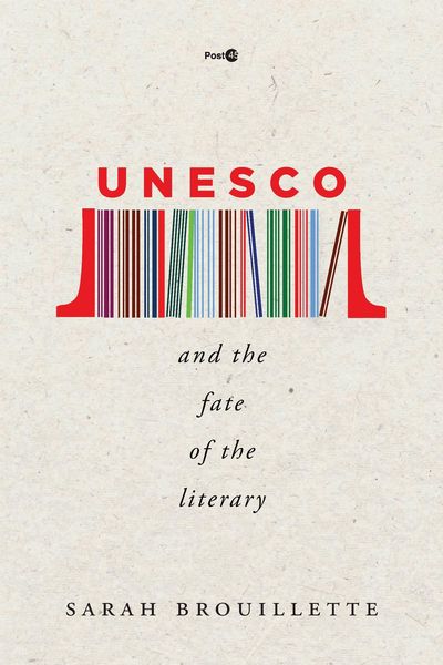 Produktbild: UNESCO and the Fate of the Literary